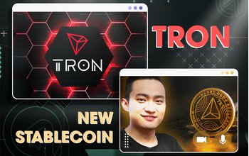TRON tung ra Stablecoin hỗ trợ bằng tiền điện tử trị giá 10 tỷ USD, theo nhà sáng lập Justin Sun